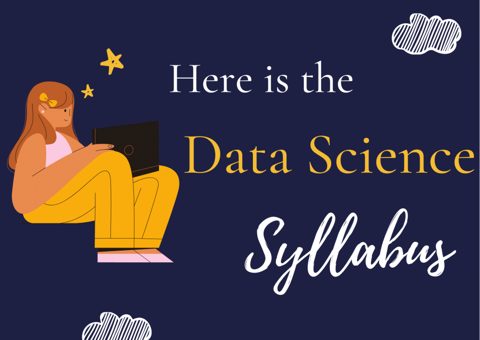 A Complete Guide On Data Science Syllabus | 2024 - GUVI Blogs