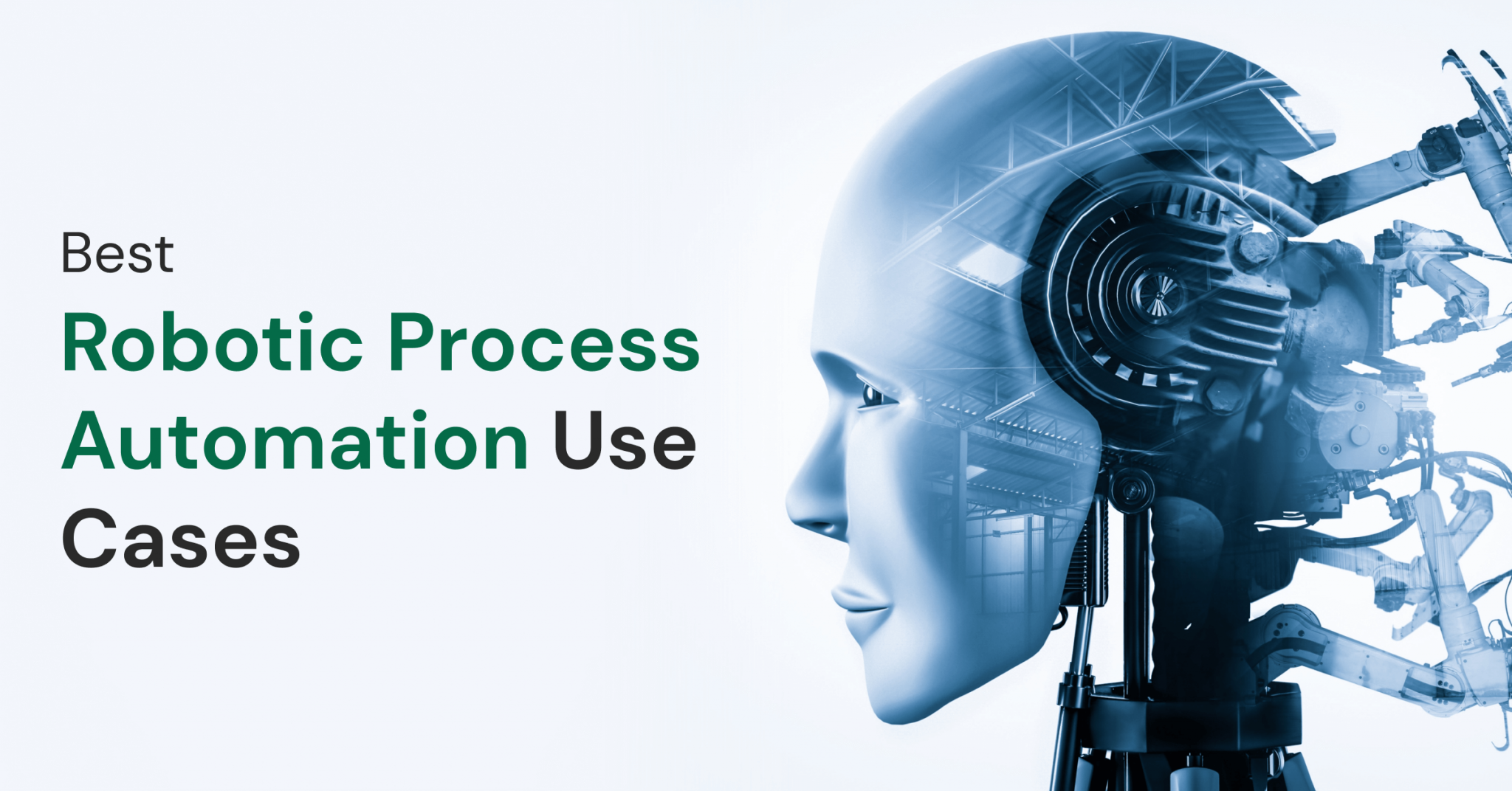 20 Best Robotic Process Automation Use Cases In 2022