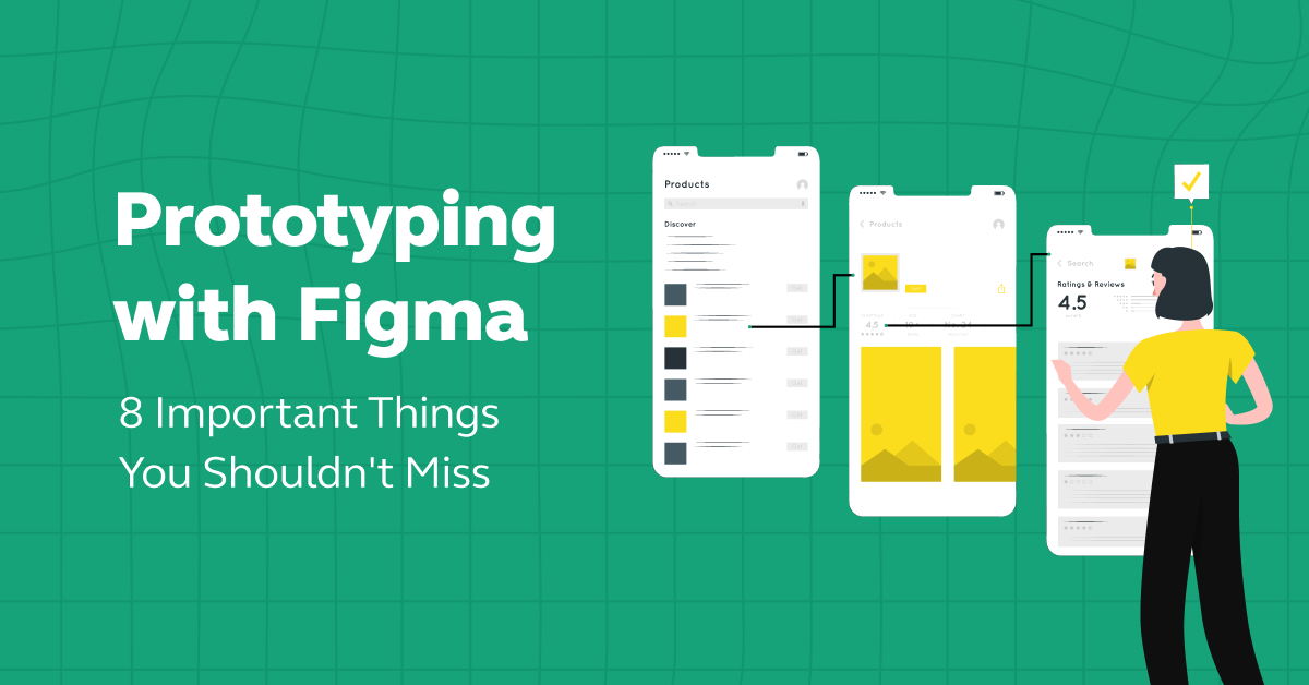 Feature image - Prototyping With Figma Important Tips You Shouldn't Miss