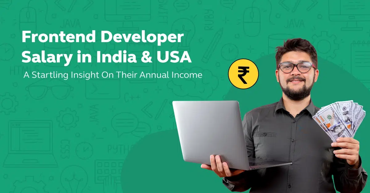 Feature Image - Frontend Developer Salary in India & USA